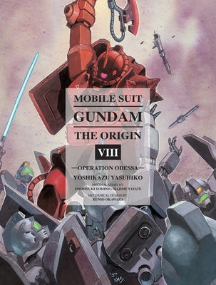 Book cover for Mobile Suit Gundam: The Origin 8: Operation Odessa