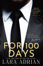 Book cover for For 100 Days: A Steamy Billionaire Romance