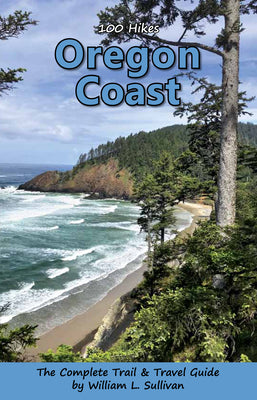 Book cover for 100 Hikes: Oregon Coast