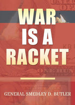 Book cover for War Is A Racket: Original Edition