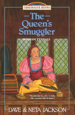 Book cover for The Queen's Smuggler: Introducing William Tyndale