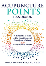 Book cover for Acupuncture Points Handbook: A Patient's Guide to the Locations and Functions of over 400 Acupuncture Points