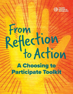 Book cover for From Reflection to Action: A Choosing to Participate Toolkit