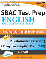 Book cover for SBAC Test Prep: Grade 7 English Language Arts Literacy (ELA) Common Core Practice Book and Full-length Online Assessments: Smarter Balanced Study Guid