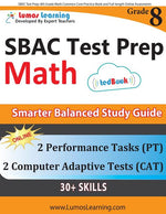 Book cover for SBAC Test Prep: 8th Grade Math Common Core Practice Book and Full-length Online Assessments: Smarter Balanced Study Guide With Perform