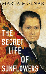 Book cover for The Secret Life Of Sunflowers