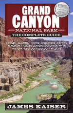 Book cover for Grand Canyon National Park: The Complete Guide