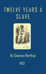 Book cover for Twelve Years a Slave
