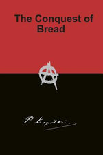 Book cover for The Conquest of Bread
