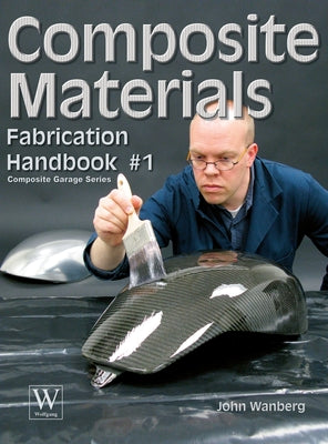 Book cover for Composite Materials: Fabrication Handbook #1