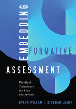 Book cover for Embedding Formative Assessment: Practical Techniques for K-12 Classrooms