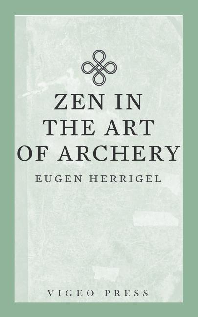 Book cover for Zen in the Art of Archery