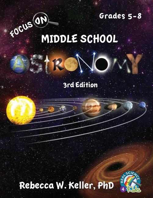 Book cover for Focus On Middle School Astronomy Student Textbook 3rd Edition