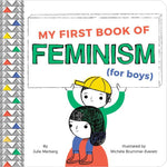 Book cover for My First Book of Feminism (for Boys)