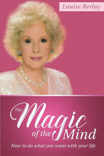 Book cover for Magic of the Mind: How To Do What You Want With Your Life