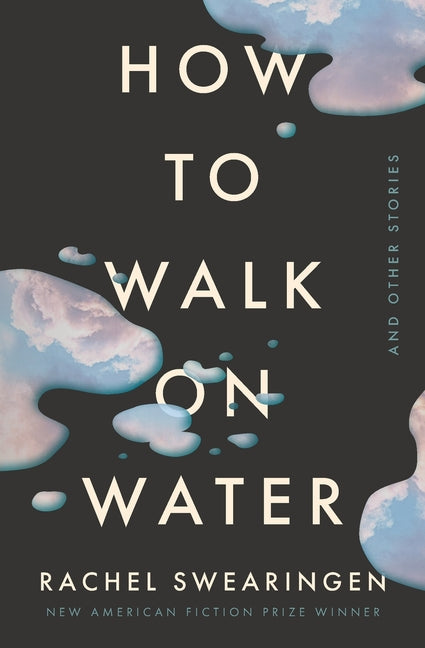 Book cover for How to Walk on Water and Other Stories