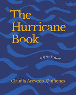 Book cover for The Hurricane Book: A Lyric History