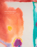 Book cover for Helen Frankenthaler: Late Works, 1988-2009
