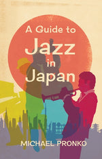 Book cover for Guide to Jazz in Japan
