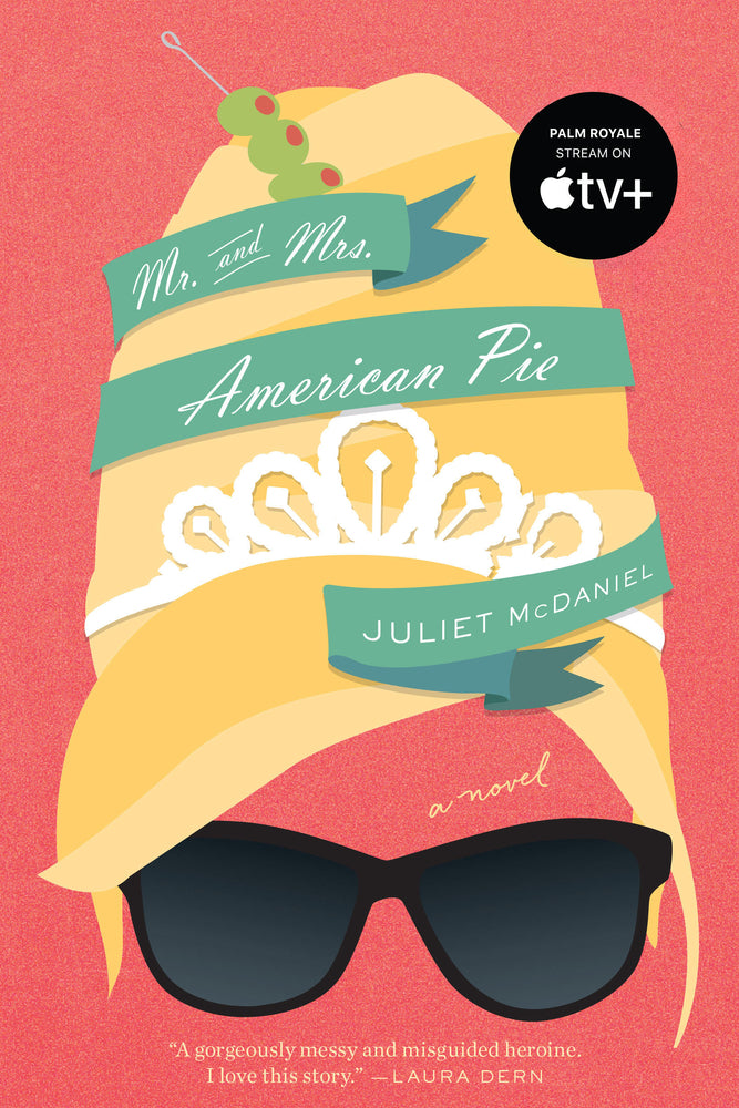 Book cover for Mr. and Mrs. American Pie (Streaming as Palm Royale on Apple Tv)
