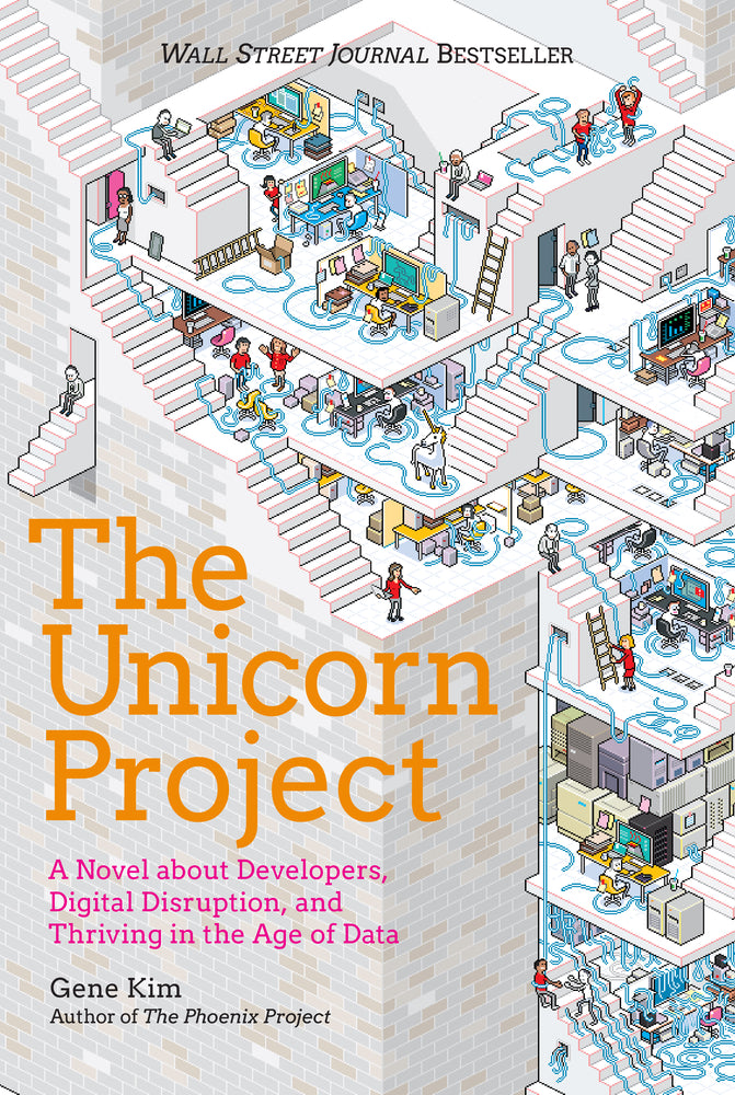 Book cover for The Unicorn Project: A Novel about Developers, Digital Disruption, and Thriving in the Age of Data