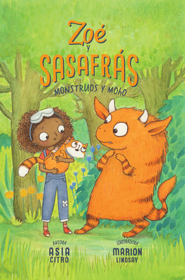 Book cover for Monstruos Y Moho: Zoé Y Sasafrás #2