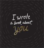 Book cover for I Wrote a Book about You