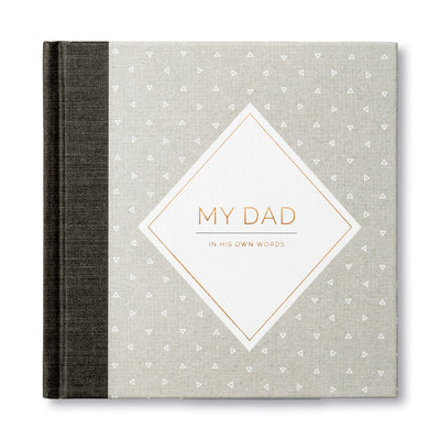 Book cover for My Dad -- In His Own Words -- A Keepsake Interview Book