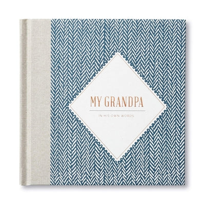 Book cover for My Grandpa -- In His Own Words -- A Keepsake Interview Book