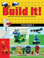 Book cover for Build It! Volume 1: Make Supercool Models with Your Lego(r) Classic Set