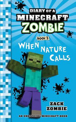 Book cover for Diary of a Minecraft Zombie Book 3: When Nature Calls
