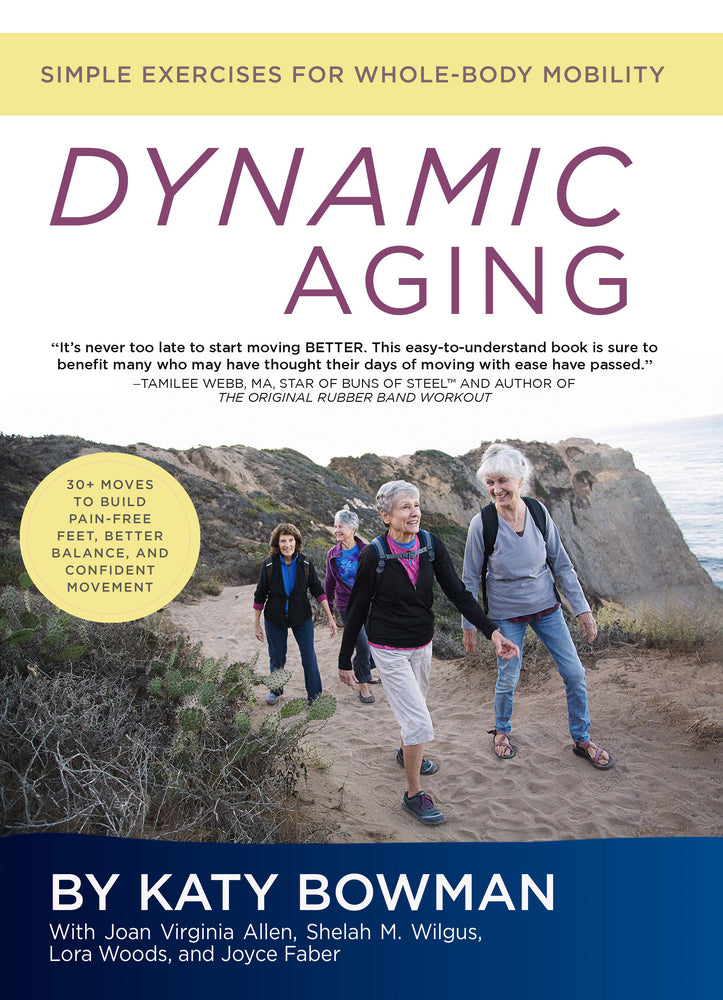 Book cover for Dynamic Aging: Simple Exercises for Whole-Body Mobility