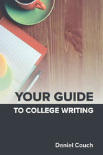 Book cover for Your Guide to College Writing