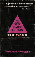 Book cover for The Only Safe Place Left is the Dark