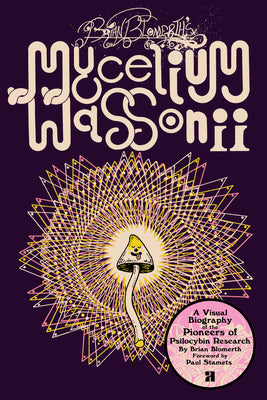 Book cover for Brian Blomerth's Mycelium Wassonii