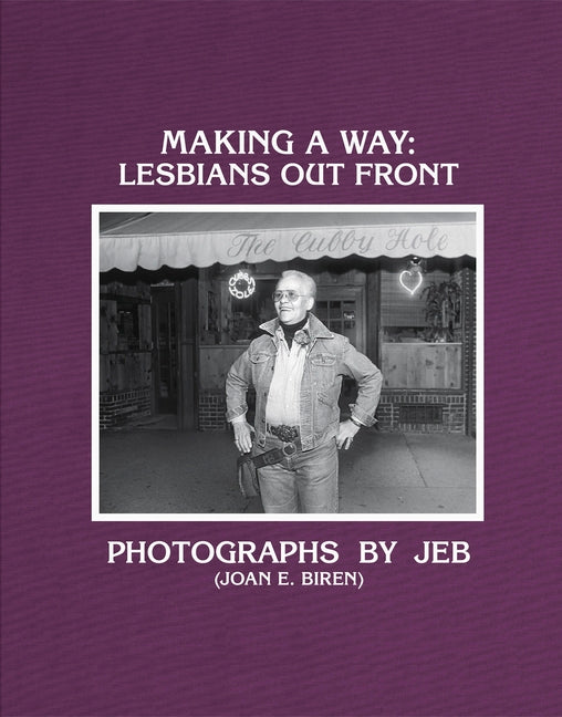 Book cover for Making a Way: Lesbians Out Front