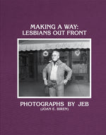 Book cover for Making a Way: Lesbians Out Front