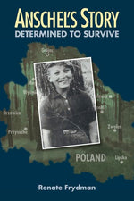 Book cover for Anschel's Story: Determined to Survive