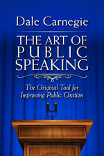 Book cover for Art of Public Speaking: The Original Tool for Improving Public Oration