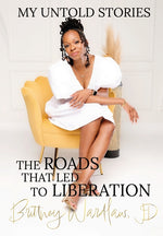 Book cover for My Untold Stories: The Roads that Led to Liberation