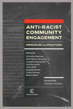 Book cover for Anti-Racist Community Engagement: Principles and Practices
