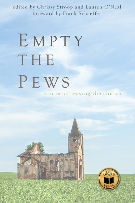 Book cover for Empty the Pews: Stories of Leaving the Church