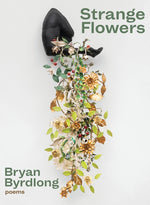 Book cover for Strange Flowers