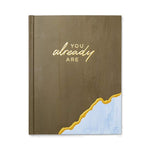 Book cover for You Already Are -- An Encouragement Gift Book to Show Someone They Already Are Stronger Than They Believe and More Incredible Than They Know