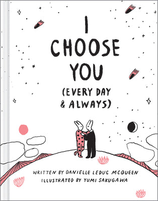 Book cover for I Choose You (Every Day & Always)