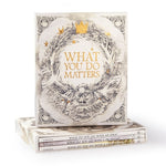 Book cover for What You Do Matters
