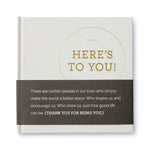 Book cover for Here's to You - A Thank You Gift Book Filled with Quotes of Appreciation