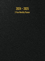 Book cover for 2024 - 2025 2-Year Monthly Planner: 24-Month Calendar (Black) - Large