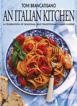 Book cover for Italian Kitchen: A Celebration of Seasonal and Traditional Italian Cuisine