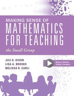 Book cover for Making Sense of Mathematics for Teaching the Small Group: (Small-Group Instruction Strategies to Differentiate Math Lessons in Elementary Classrooms)